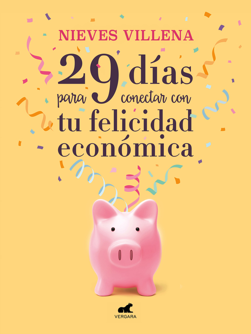 Title details for 29 días para conectar con tu felicidad económica by Nieves Villena - Wait list